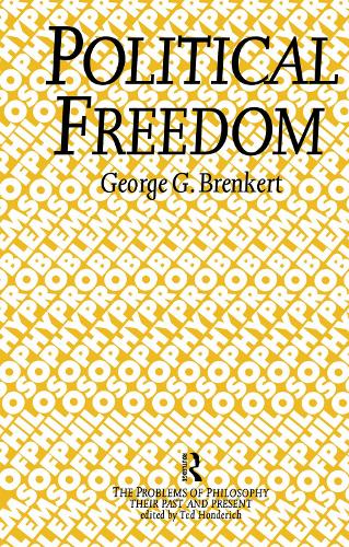 Political Freedom: (Problems of Philosophy)