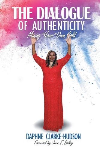 The Dialogue of Authenticity: Mining Your Own Gold