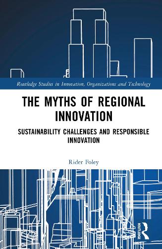 The Myths of Regional Innovation