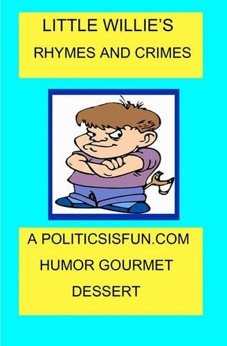 Little Willie's Rhymes And Crimes