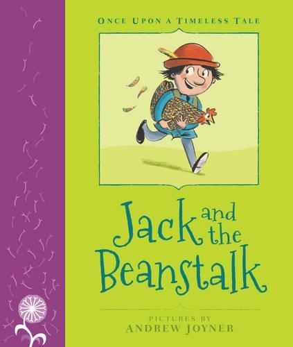 Jack and the Beanstalk: Little Hare Books(Once Upon a Timeless Tale)