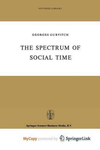 The Spectrum of Social Time