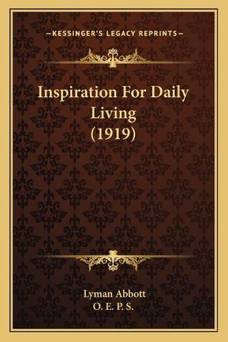 Inspiration For Daily Living (1919)