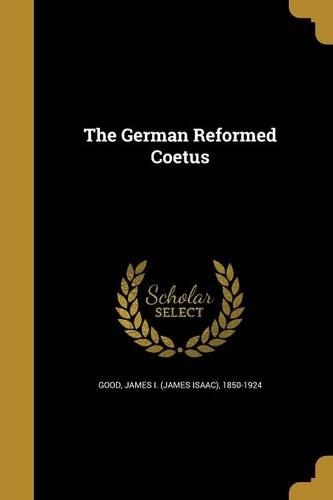 The German Reformed Coetus