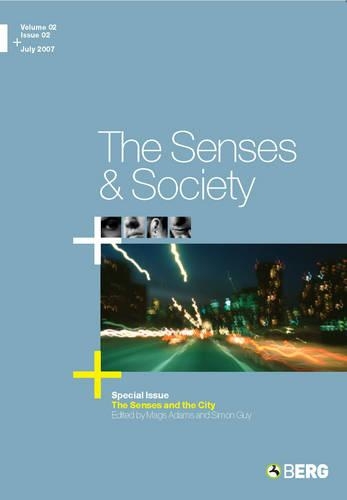 The Senses and Society