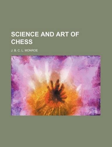 Science and Art of Chess