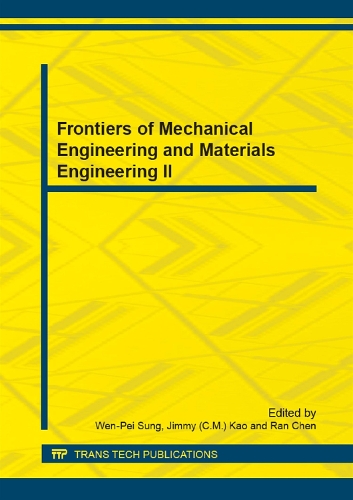 Frontiers of Mechanical Engineering and Materials Engineering II: (Volumes 457-458 Applied Mechanics and Materials)