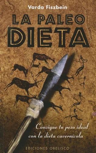 Paleodieta, La