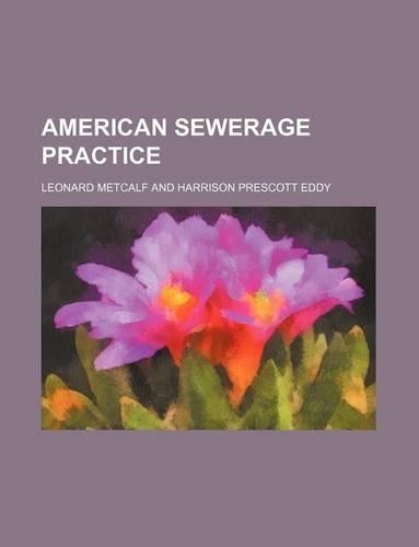 American Sewerage Practice