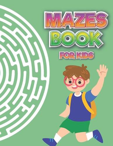 Mazes Book For Kids