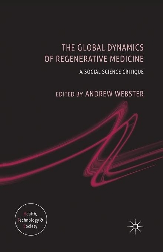 The Global Dynamics of Regenerative Medicine