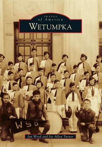 Wetumpka: (Images of America)