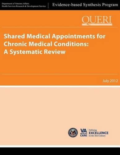 Shared Medical Appointments for Chronic Medical Conditions: A Systematic Review