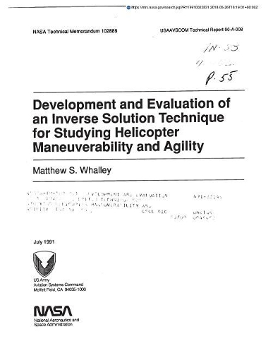 Development and Evaluation of an Inverse Solution Technique for Studying Helicopter Maneuverability and Agility