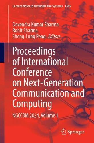 Proceedings of International Conference on Next-Generation Communication and Computing