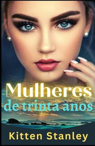 Mulheres de trinta anos