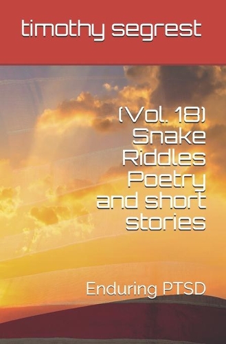 (Vol. 18) Snake Riddles Poetry and short stories