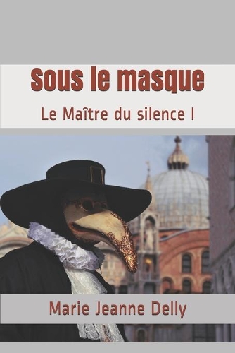 Sous le masque