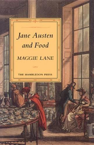 Jane Austen and Food