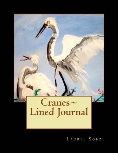 Cranes Lined Journal: (Fine Art Rainbow Journal Collection Soli Deo Gloria)