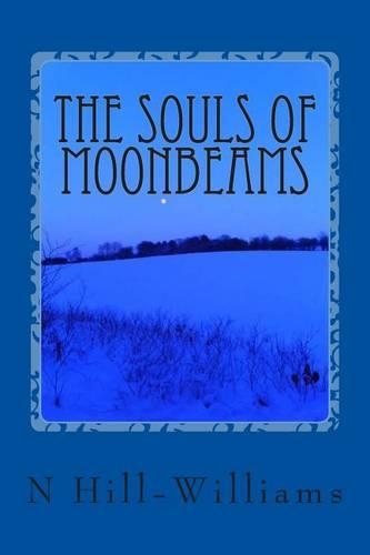 The Souls of Moonbeams