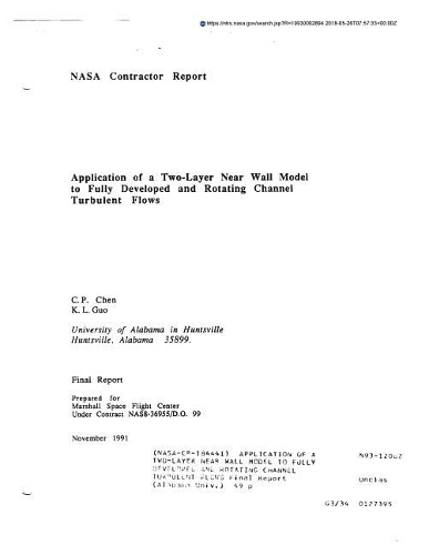 Application of a Two-Layer Near Wall Model to Fully Developed and Rotating Channel Turbulent Flows