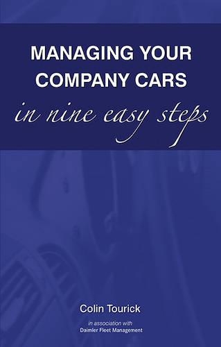Managing Your Company Cars in Nine Easy Steps