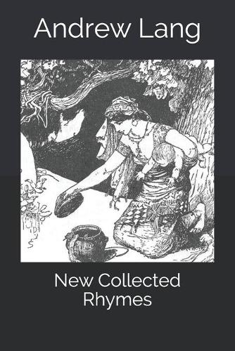 New Collected Rhymes