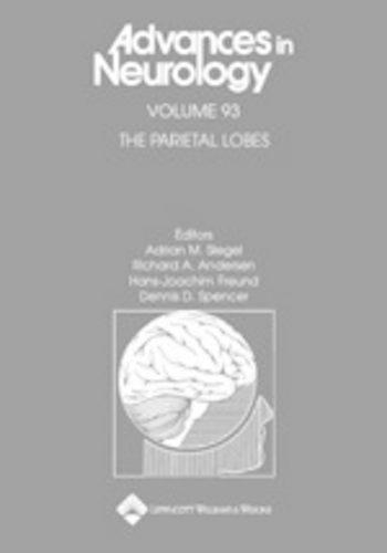 The Parietal Lobe: (Advances in Neurology)