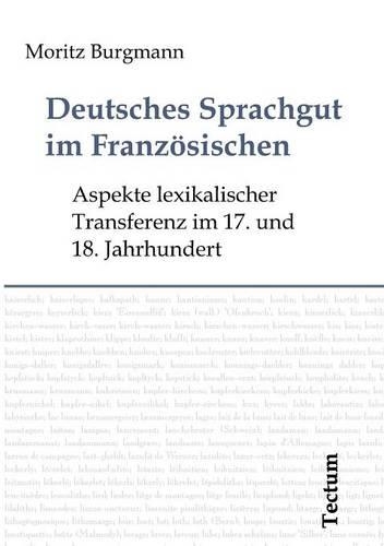 Deutsches Sprachgut im Französischen