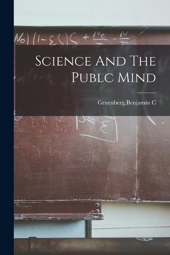Science And The Publc Mind