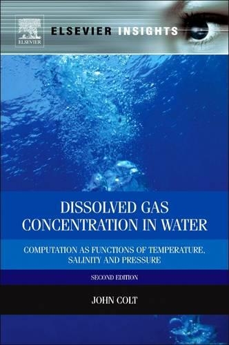 Dissolved Gas Concentration in Water: Computation as Functions of Temperature, Salinity and Pressure (Revised)