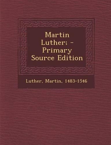 Martin Luther;