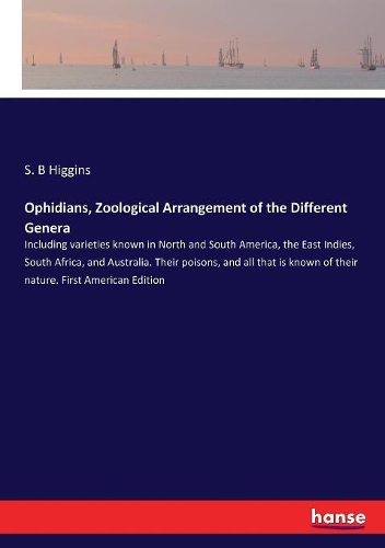 Ophidians, Zoological Arrangement of the Different Genera