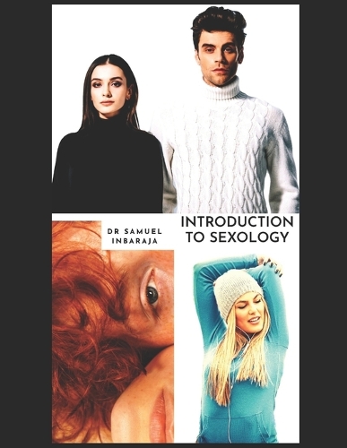 Introduction to Sexology: (The Science of Pleasure)