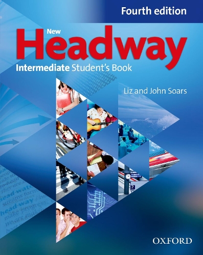 New Headway Intermediate Student's book: (Headway)