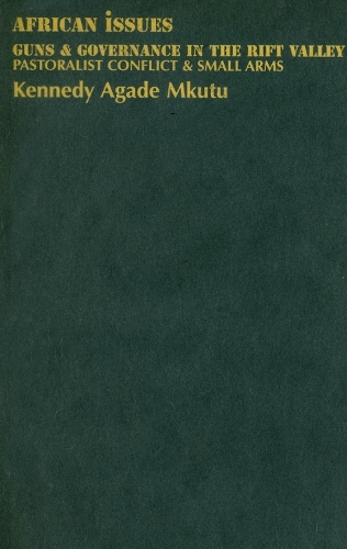 Guns and Governance in the Rift Valley