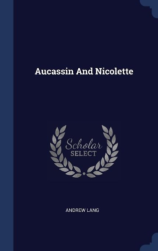 Aucassin And Nicolette