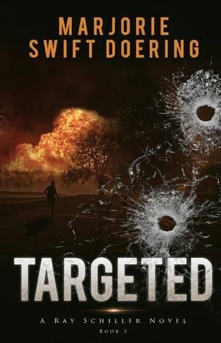 Targeted: The Ray Schiller Series(3 The Ray Schiller)