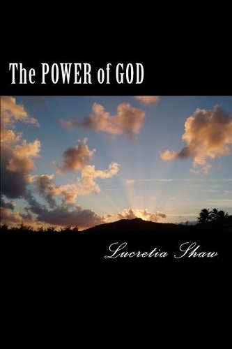 The Power of GOD