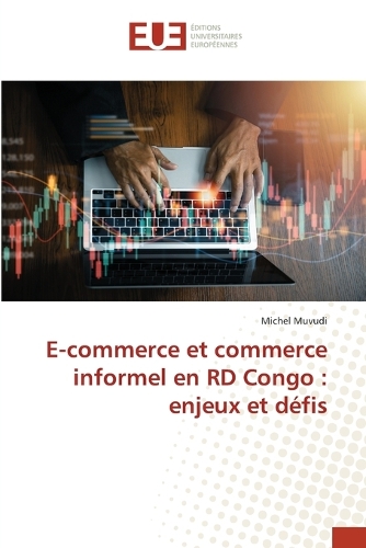 E-commerce et commerce informel en RD Congo: enjeux et défis