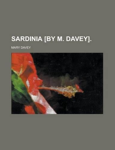 Sardinia [By M. Davey]