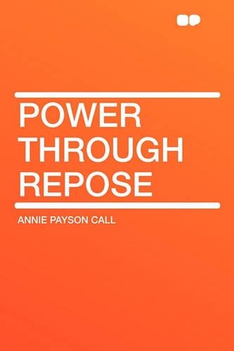 Power Through Repose