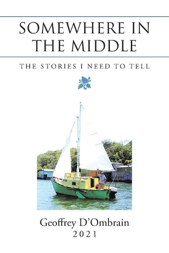 Somewhere in the Middle: The Stories I Need to Tell
