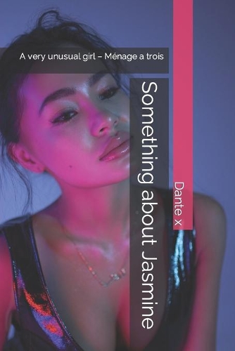 Something about Jasmine