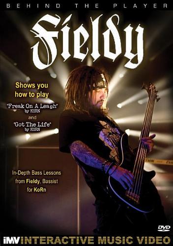 Behind The Player: Fieldy DVD