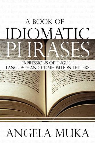 A Book of Idiomatic Phrases