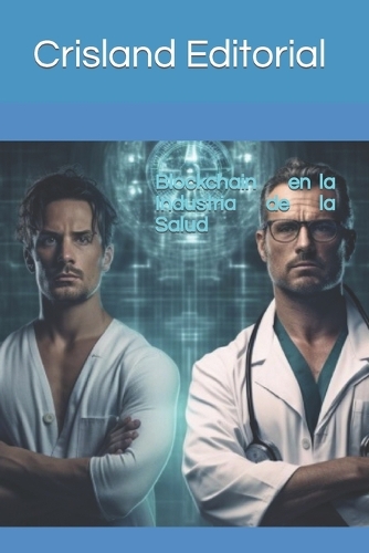 Blockchain en la Industria de la Salud