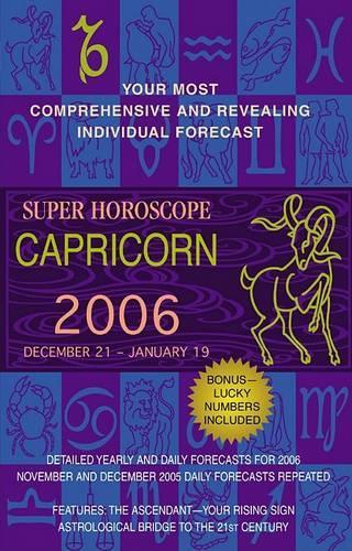 Super Horoscopes: Your Most Comprehensive and Revealing Individual Forecast