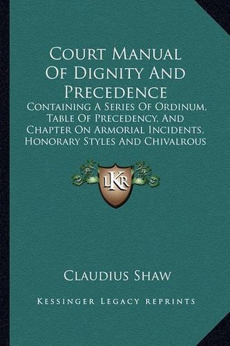 Court Manual Of Dignity And Precedence